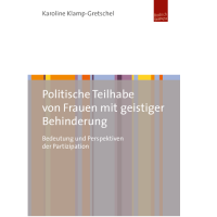 Buchcover des Buches "Politische Teilhabe von Frauen mit geistiger Behinderung" von Karoline Klamp-Gretschel. Das Buch ist oben weiß und hat unten bunte Steifen.  
